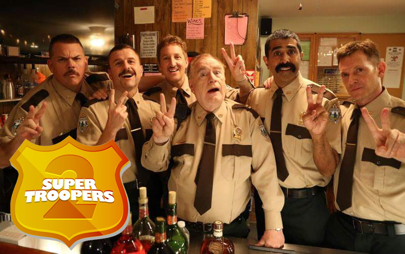 Super Troopers two movie poster